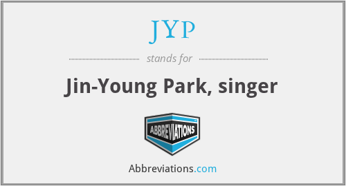 JYP - Jin-Young Park, singer