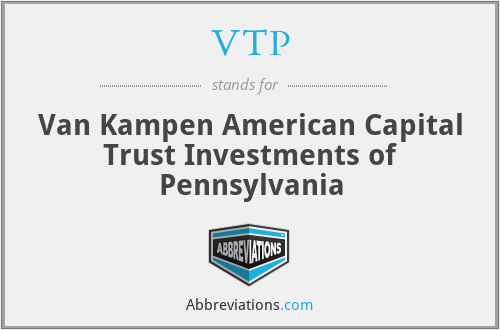 VTP - Van Kampen American Capital Trust Investments of Pennsylvania