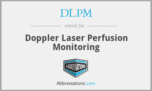 DLPM - Doppler Laser Perfusion Monitoring