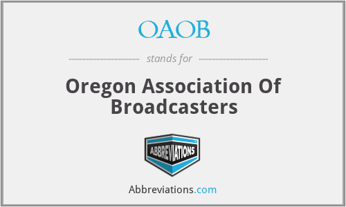 OAOB - Oregon Association Of Broadcasters