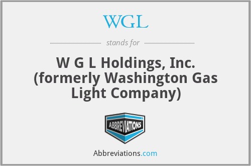 WGL - W G L Holdings, Inc. (formerly Washington Gas Light Company)