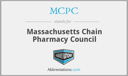 MCPC - Massachusetts Chain Pharmacy Council
