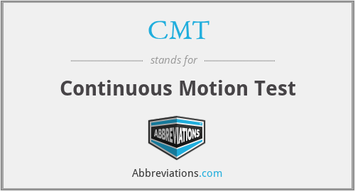 CMT - Continuous Motion Test