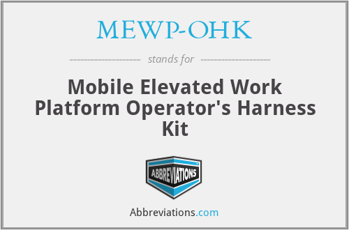 MEWP-OHK - Mobile Elevated Work Platform Operator's Harness Kit