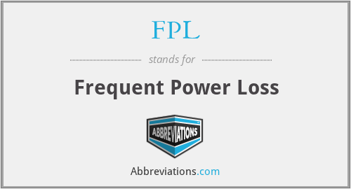 FPL - Frequent Power Loss