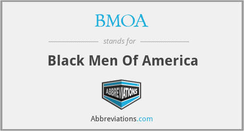 BMOA - Black Men Of America