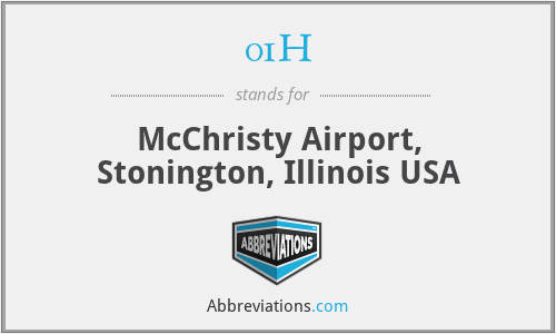 01H - McChristy Airport, Stonington, Illinois USA