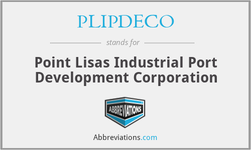 PLIPDECO - Point Lisas Industrial Port Development Corporation
