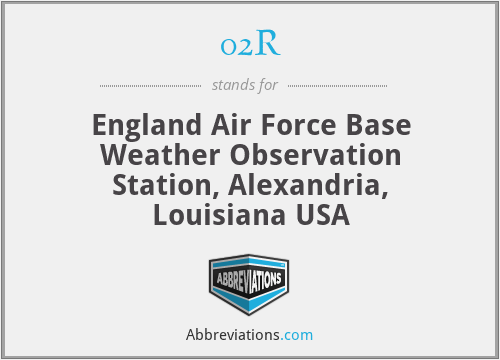 02R - England Air Force Base Weather Observation Station, Alexandria, Louisiana USA