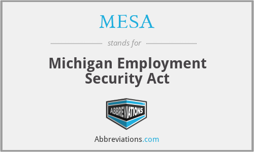 MESA - Michigan Employment Security Act