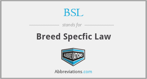 BSL - Breed Specfic Law
