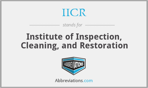 IICR - Institute of Inspection, Cleaning, and Restoration
