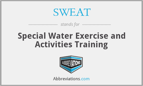 SWEAT - Special Water Exercise and Activities Training