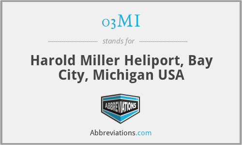 03MI - Harold Miller Heliport, Bay City, Michigan USA