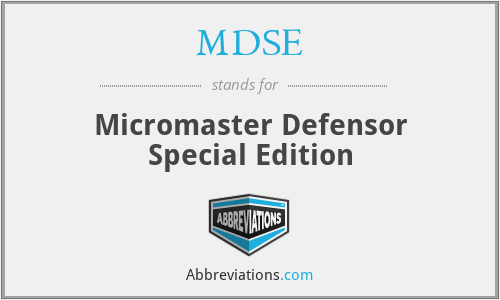 MDSE - Micromaster Defensor Special Edition