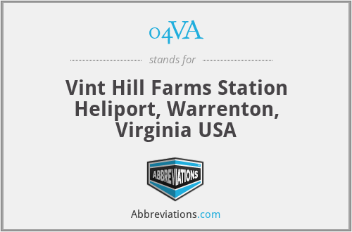04VA - Vint Hill Farms Station Heliport, Warrenton, Virginia USA