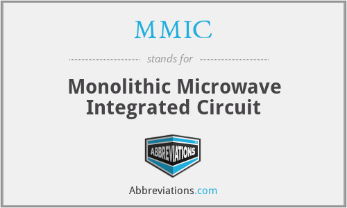 MMIC - Monolithic Microwave Integrated Circuit