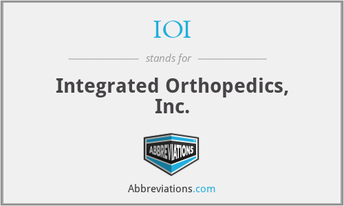IOI - Integrated Orthopedics, Inc.