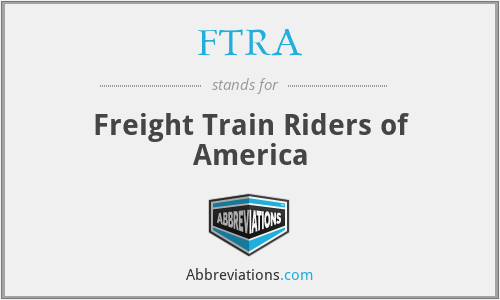 FTRA - Freight Train Riders of America