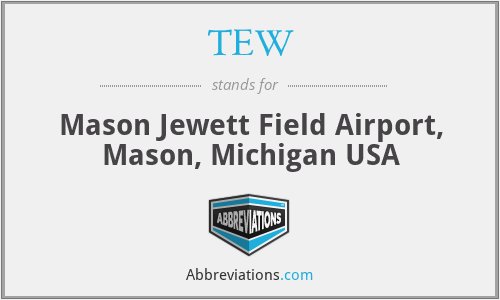 TEW - Mason Jewett Field Airport, Mason, Michigan USA