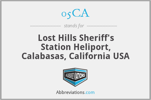 05CA - Lost Hills Sheriff's Station Heliport, Calabasas, California USA