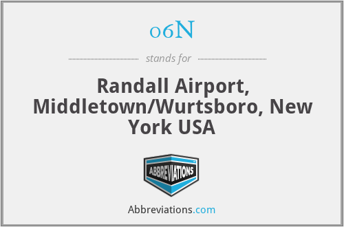 06N - Randall Airport, Middletown/Wurtsboro, New York USA