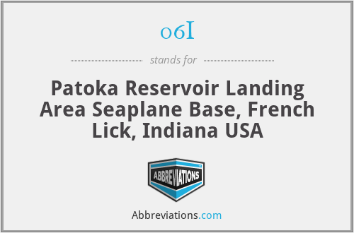 06I - Patoka Reservoir Landing Area Seaplane Base, French Lick, Indiana USA