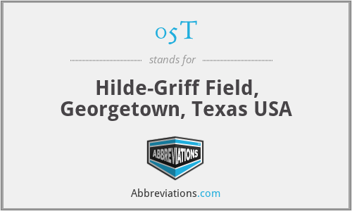 05T - Hilde-Griff Field, Georgetown, Texas USA