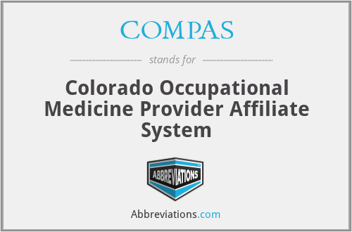 COMPAS - Colorado Occupational Medicine Provider Affiliate System