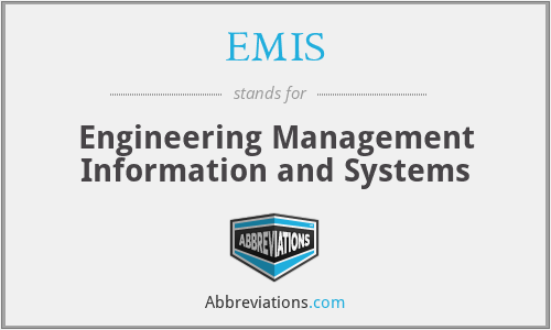 EMIS - Engineering Management Information and Systems