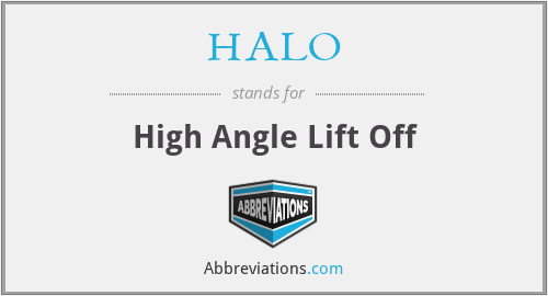 HALO - High Angle Lift Off