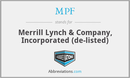 MPF - Merrill Lynch & Company, Incorporated (de-listed)