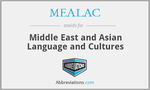 MEALAC - Middle East and Asian Language and Cultures