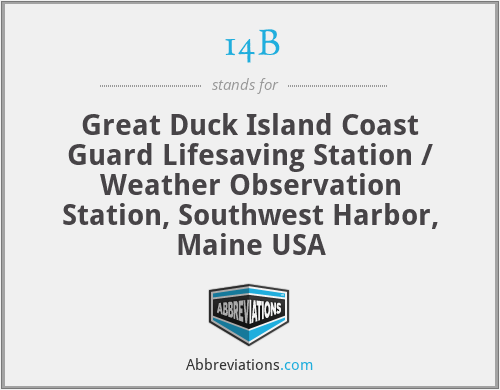 14B - Great Duck Island Coast Guard Lifesaving Station / Weather Observation Station, Southwest Harbor, Maine USA