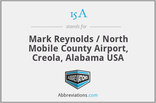 15A - Mark Reynolds / North Mobile County Airport, Creola, Alabama USA