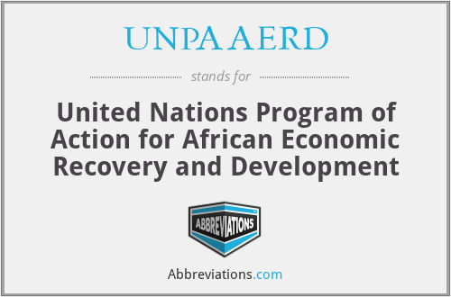 UNPAAERD - United Nations Program of Action for African Economic Recovery and Development