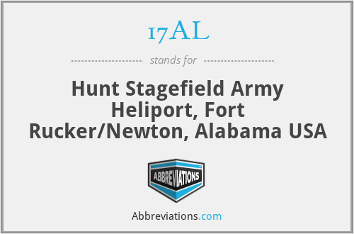 17AL - Hunt Stagefield Army Heliport, Fort Rucker/Newton, Alabama USA