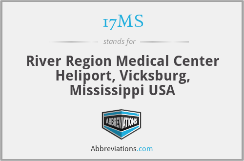 17MS - River Region Medical Center Heliport, Vicksburg, Mississippi USA