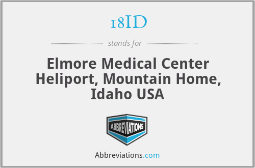 18ID - Elmore Medical Center Heliport, Mountain Home, Idaho USA