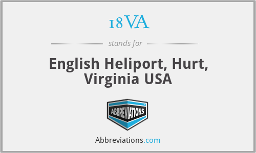 18VA - English Heliport, Hurt, Virginia USA