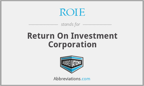ROIE - Return On Investment Corporation