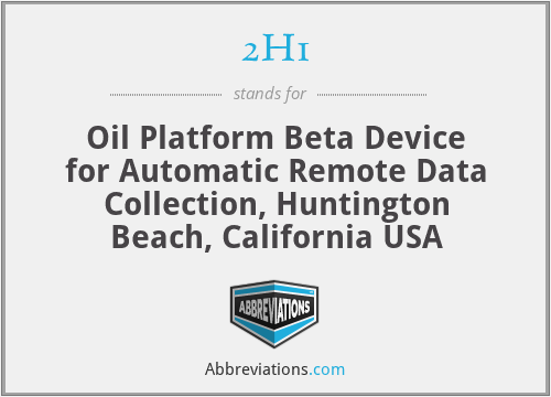 2H1 - Oil Platform Beta Device for Automatic Remote Data Collection, Huntington Beach, California USA