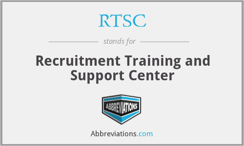 RTSC - Recruitment Training and Support Center