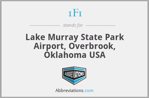 1F1 - Lake Murray State Park Airport, Overbrook, Oklahoma USA