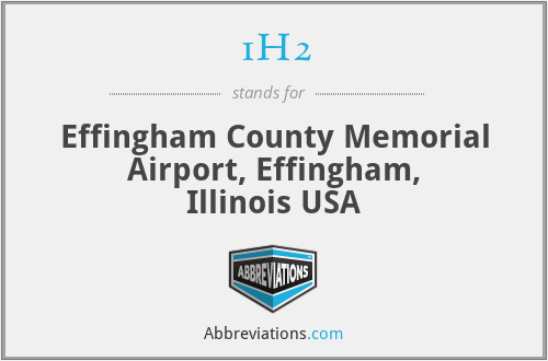 1H2 - Effingham County Memorial Airport, Effingham, Illinois USA