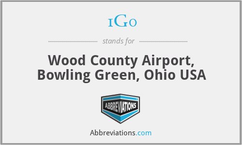 1G0 - Wood County Airport, Bowling Green, Ohio USA