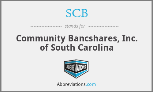SCB - Community Bancshares, Inc. of South Carolina
