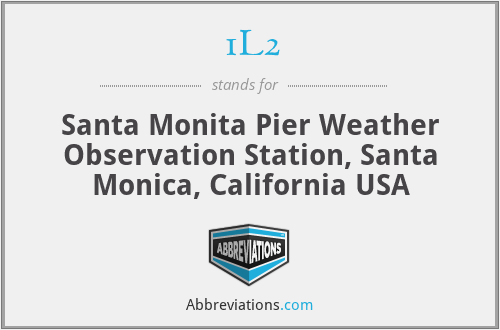 1L2 - Santa Monita Pier Weather Observation Station, Santa Monica, California USA