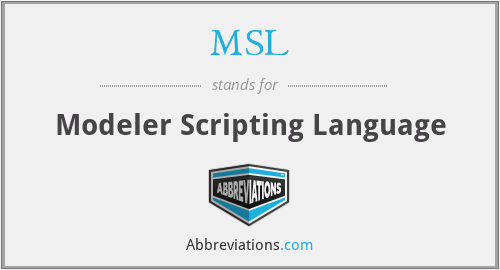 MSL - Modeler Scripting Language
