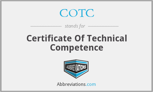 COTC - Certificate Of Technical Competence